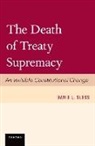 Sloss, David Sloss, David (Professor of Law and Director of the Sloss, Sloss David - Death of Treaty Supremacy