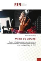 Jean de Dieu Ntampera - Média au Burundi