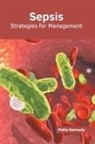 Pablo Kennedy - Sepsis: Strategies for Management