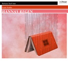 Susan Kreller, Barbara Stoll - Hannas Regen, 4 Audio-CD (Audio book)