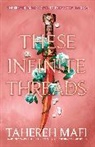 Tahereh Mafi, Mafi Tahereh - These Infinite Threads