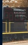 Anonymous - American Railroad Journal [microform]; 16