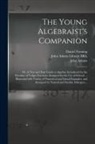 Daniel Fenning, John Adams, John Adams Library (Boston Public Lib - The Young Algebraist's Companion: or, A New and Easy Guide to Algebra; Introduced by the Doctrine of Vulgar Fractions: Designed for the Use of Schools