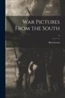 Béla B. Estván - War Pictures From the South; 2