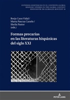 Borja Cano Vidal, Marta Pascua Canelo, Sheila Pastor Martín - Formas precarias en las literaturas hispánicas del siglo XXI
