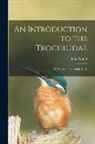 John Gould - An Introduction to the Trochilidae: or Family of Humming-birds