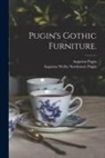 Augustus Pugin, Augustus Welby Northmore Pugin - Pugin's Gothic Furniture