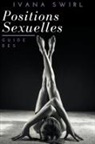Ivana Swirl - Guide des positions sexuelles