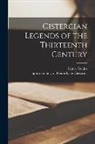 Henry Collins, Of Heisterbach Approximat Caesarius - Cistercian Legends of the Thirteenth Century