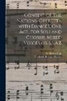 Frederick Herman Martens, N. Clifford (Nathaniel Clifford) Page - Contest of the Nations, Operetta With Dances, One Act, for Soli and Chorus, Mixed Voices or S.S.A.B