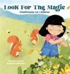 Jamie Chin, Qbn Studios - Look for the Magic - Mindfulness for Children