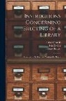John Evelyn, Bruce Rogers, Naude&amp;, Gabriel Naude&amp;769; - Instructions Concerning Erecting of a Library: Presented to My Lord the President De Mesme