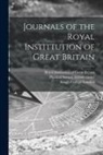 King's College London, Physical Society (Guy's Hospital) for, Royal Institution Of Great Britain - Journals of the Royal Instittution of Great Britain [electronic Resource]