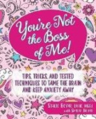 Stacie Boyar - You're Not the Boss of Me!