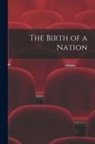 Anonymous - The Birth of a Nation