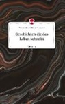 Vanessa Scarlett Devina Grabowski - Geschichten die das Leben schreibt. Life is a Story - story.one