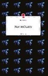 Nick Richter - Mac und Larry. Life is a Story - story.one