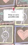 Sabrina Billing - Wenn sie nicht gestorben sind. Life is a Story - story.one