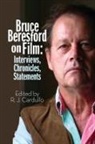 R. J. Cardullo - Bruce Beresford on Film