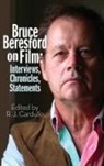R. J. Cardullo - Bruce Beresford on Film (hardback)