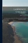 John Graham - Lawrence Struilby: or, Observations and Experiences During Twenty-five Years of Bush-life in Australia