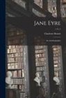 Bronte&amp;, Charlotte Bronte&amp;776; - Jane Eyre: an Autobiography; v.3 c.1
