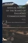 Massachusetts Board of Railroad Comm - Annual Report of the Board of Railroad Commissioners; 1907/PT.1