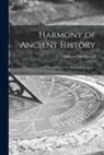 Malcolm Macdonald - Harmony of Ancient History: and Chronology of the Egyptians and Jews