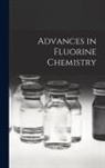 Anonymous - Advances in Fluorine Chemistry