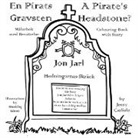Jessy Carlisle - A Pirate's Headstone? (En Pirats Gravsten)