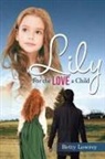 Betty Lowrey - Lily