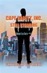 Richard Hughes - Cape Safety, Inc. - Still Standing
