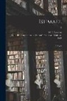 M. E. (Mary Elizabeth) Braddon, Sallie Bingham Center for Women's His - Ishmael: a Novel; 3