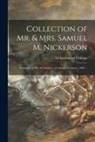 Art Institute Of Chicago - Collection of Mr. & Mrs. Samuel M. Nickerson: Presented to The Art Institute of Chicago, February, 1900