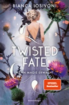 Bianca Iosivoni - Twisted Fate, Band 1: Wenn Magie erwacht (Epische Romantasy von SPIEGEL-Bestsellerautorin Bianca Iosivoni)