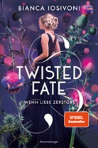 Bianca Iosivoni - Twisted Fate, Band 2: Wenn Liebe zerstört (Epische Romantasy von SPIEGEL-Bestsellerautorin Bianca Iosivoni | Limitierte Auflage mit Farbschnitt)
