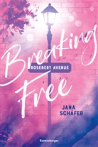 Jana Schäfer - Rosebery Avenue, Band 2: Breaking Free (knisternde New-Adult-Romance mit cozy Wohlfühl-Setting)