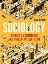 Giddens, Anthony Giddens, Philip Sutton, Philip W Sutton, Philip W. Sutton - Sociology