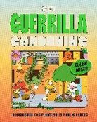Ellen Miles - Get Guerrilla Gardening
