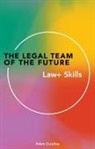 Adam Curphey - The Legal Team of the Future