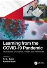 Rc Sobti Sobti, Aastha Sobti, RC Sobti - Learning From the Covid-19 Pandemic