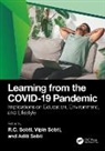Rc Sobti Sobti, Aditi Sobti, RC Sobti, Vipin Sobti - Learning From the Covid-19 Pandemic