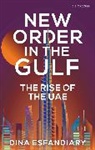 Dina Esfandiary, Esfandiary Dina - New Order in the Gulf
