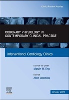 Allen Jeremias, Allen (Associate Director Jeremias, Jeremias Allen - Intracoronary physiology and its use in interventional cardiology, An Issue of Interventional Cardiology Clinics