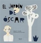 Pedro C. Cerrillo, Pedro César Cerrillo Torremocha, Antonio Santos - El jardín de Óscar