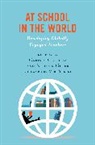 Carine E. Guler Ullom, Nilufer Guler, Carine E. Ullom - At School in the World