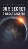 Yuri Massoxi - Our Secret - O Nosso Segredo