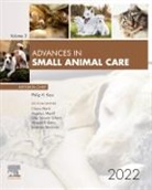 Philip Kass, Philip (Philip H. Kass Kass, Philip H. Kass, Philip H. Kass - Advances in Small Animal Care 2022: Volume 3-1