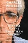 Shirin Wheeler, Shirin Wheeler - Charles Wheeler - Witness to the Twentieth Century