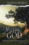 Andrew Murray - Waiting on God
